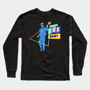 Ice Ice Baby Long Sleeve T-Shirt